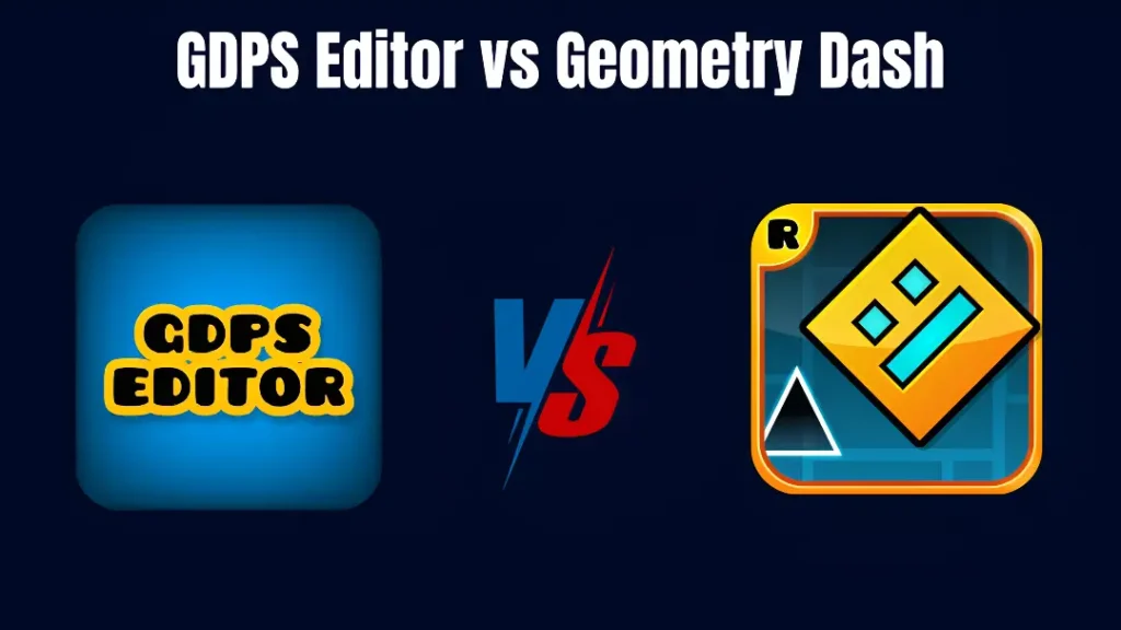 Comparison chart showing features of GDPS Editor 2.2 vs Geometry Dash game editors for 2025 level design